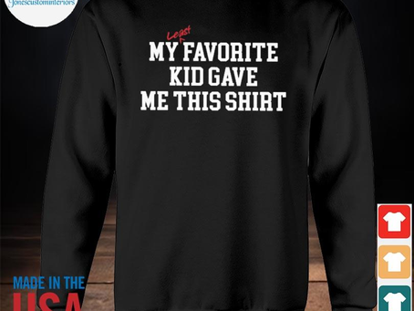 Jonescustominteriors - Funny my least favorite kid gave me this 2023 shirt