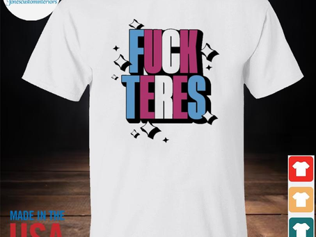 Jonescustominteriors - Fuck teres shirt