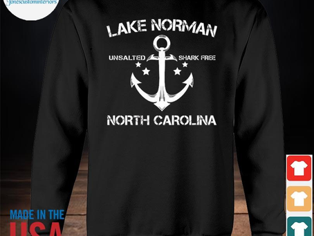 Jonescustominteriors - Official lake norman unsalted shark free north Carolina 2023 shirt