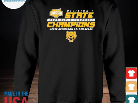 Jonescustominteriors - Official official 2023 ohsaa girls lacrosse division I state champions upper
