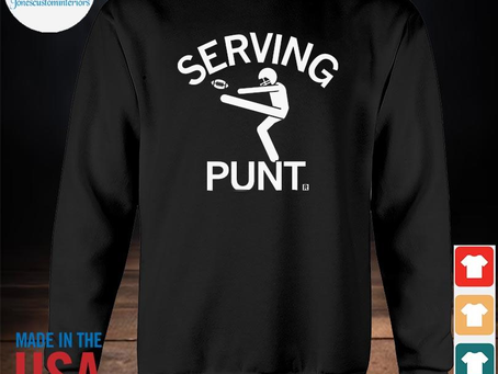 Jonescustominteriors - Awesome serving punt shirt