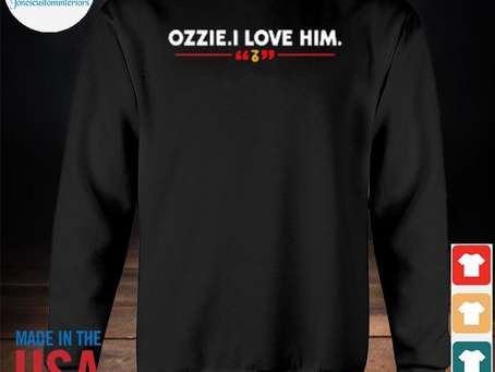 Jonescustominteriors - Funny ozzie I love him 2023 shirt