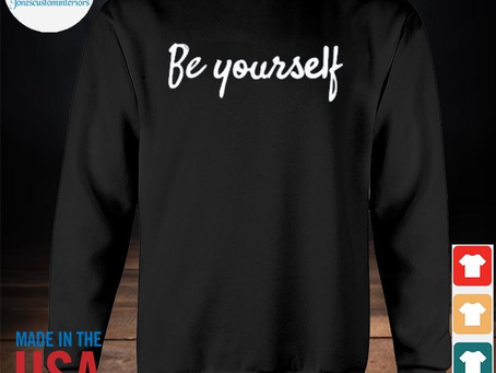 Jonescustominteriors - Nice be Yourself Shirt