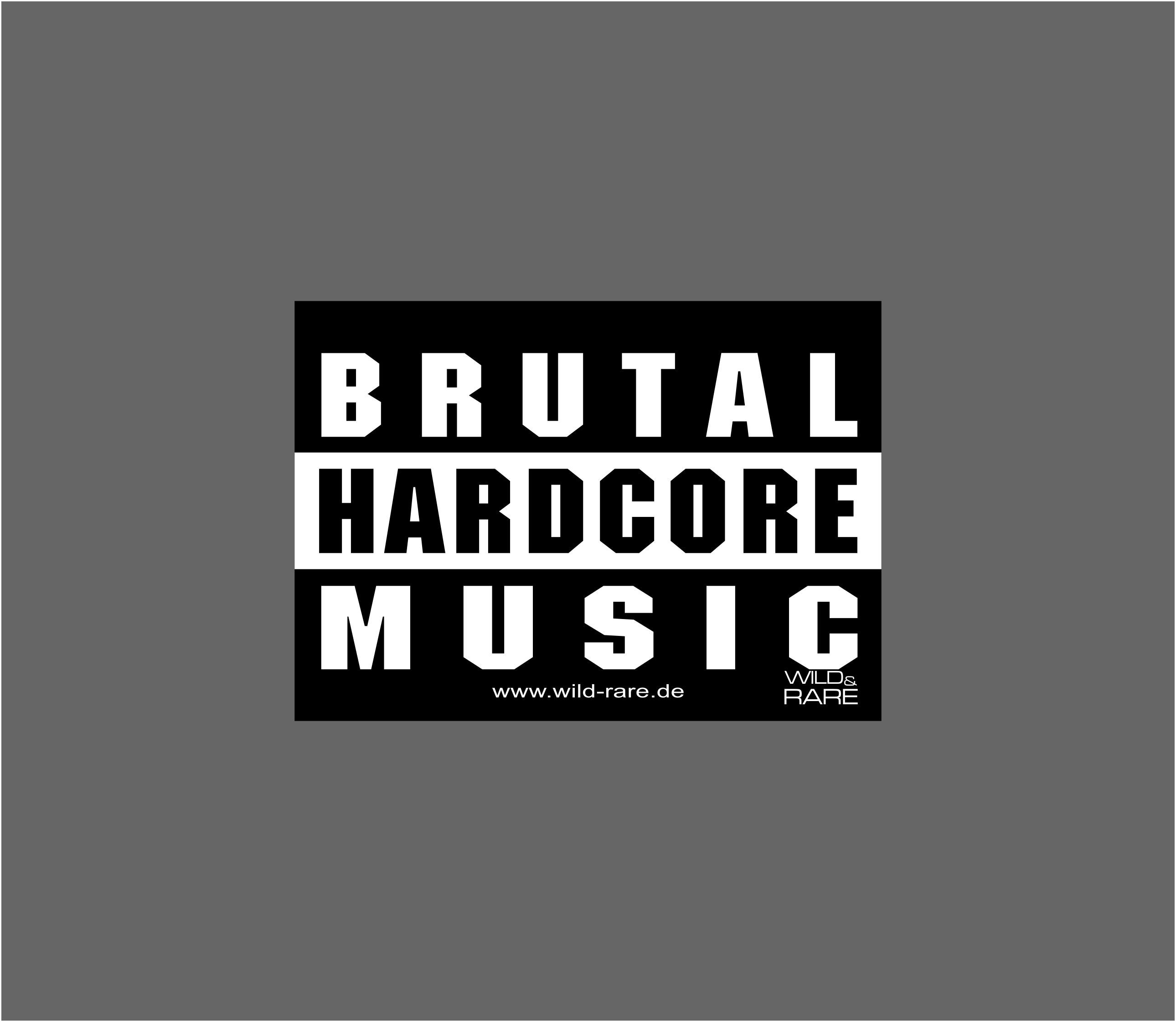 BRUTAL HARDCORE MUSIC Aufkleber