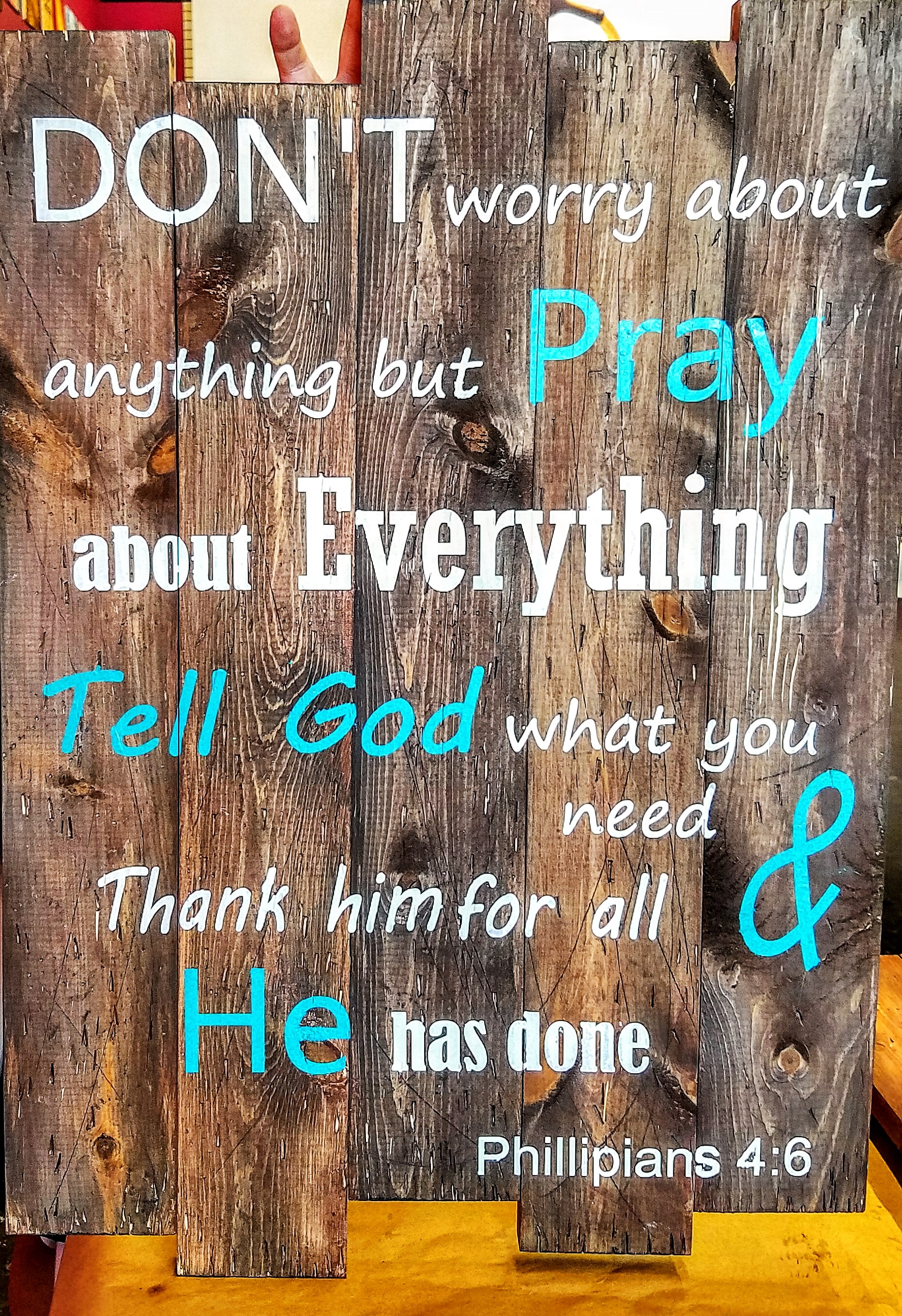 Don't Worry about anything but Pray