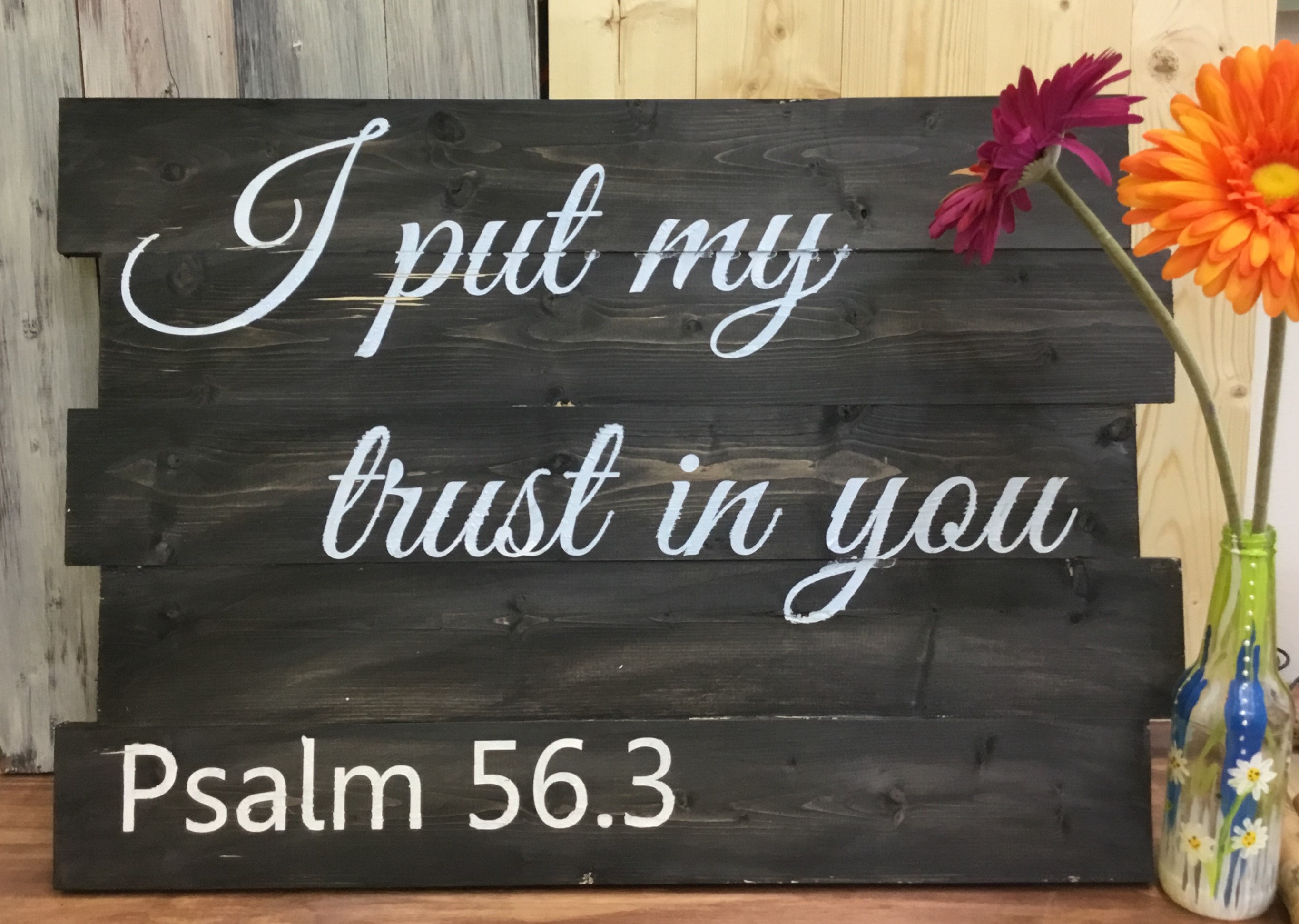 I put my trust in you
