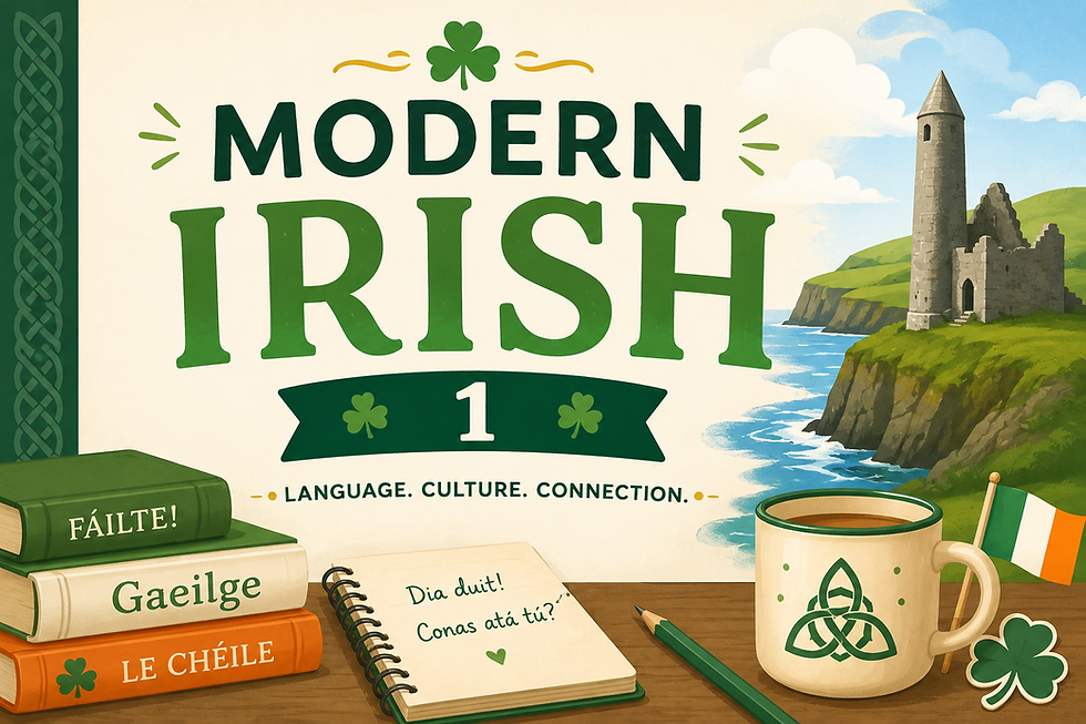 Modern Irish 1st Semester