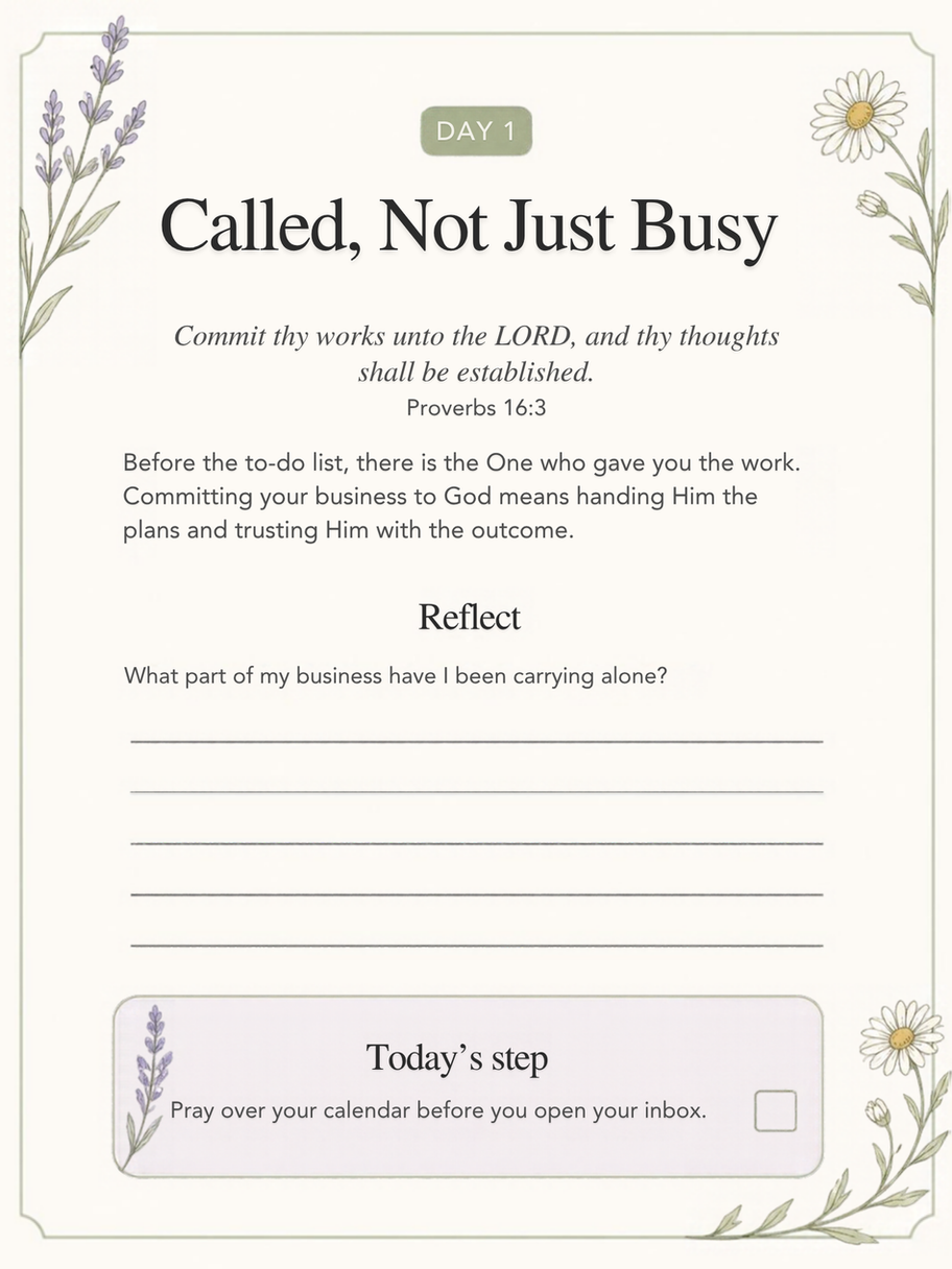 Day 1 page, Called, Not Just Busy, with Proverbs 16:3, a reflection question, and a Today's step box
