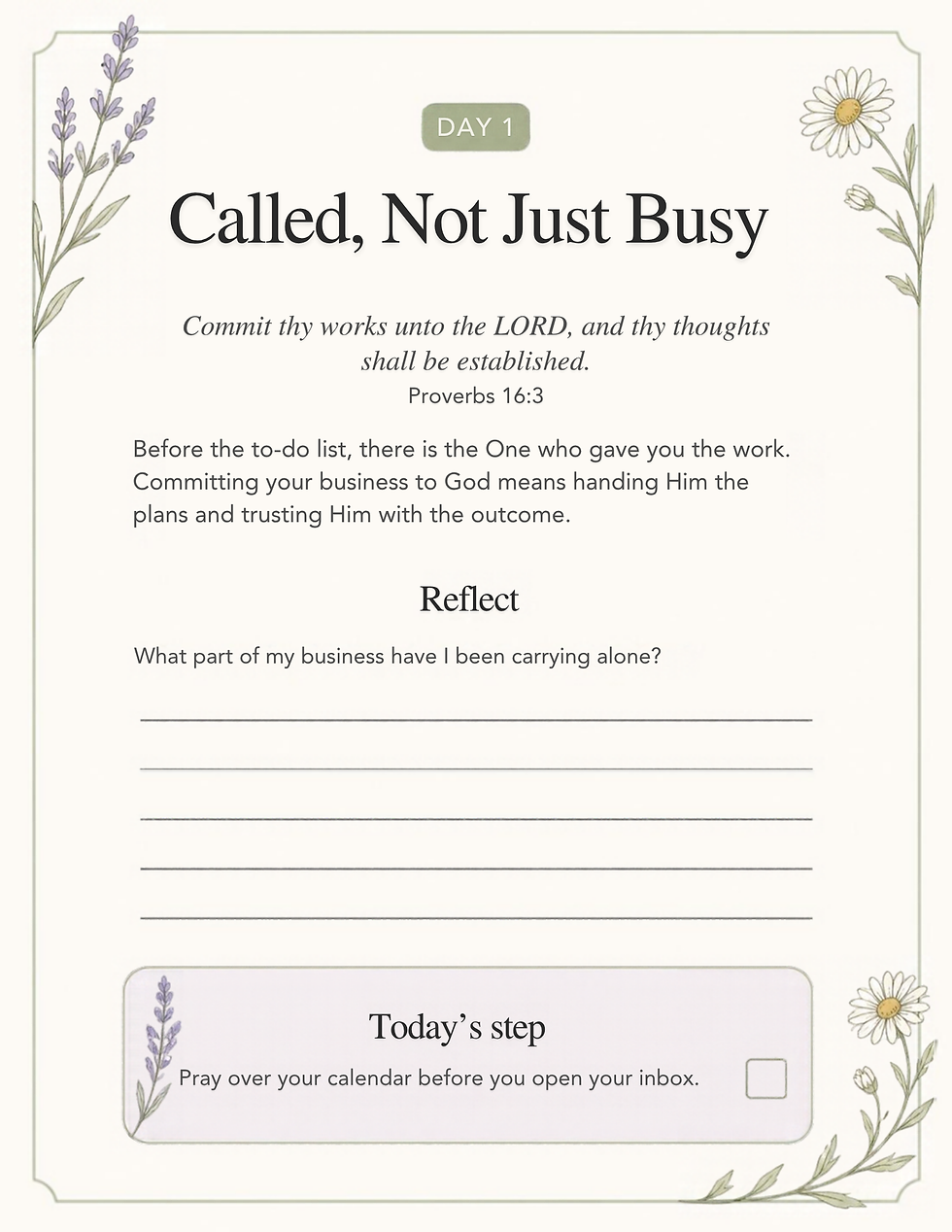 Day 1 page, Called, Not Just Busy, with Proverbs 16:3, a reflection question, and a Today's step box