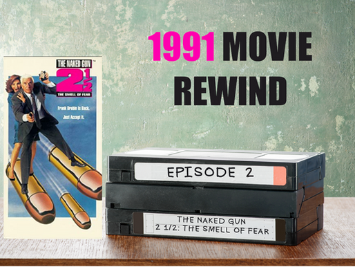 Episode #2: Naked Gun 2 1/2: The Smell of Fear
