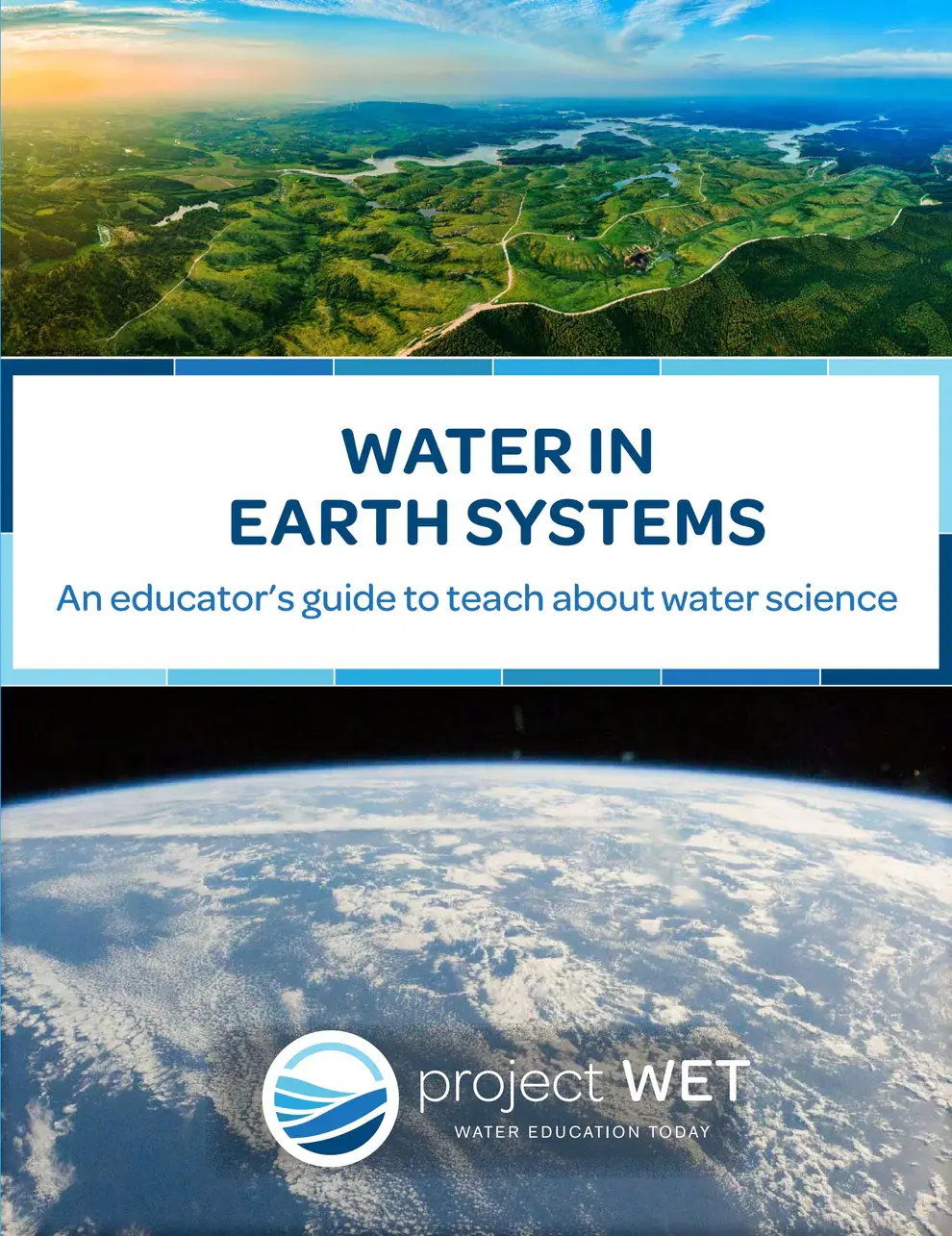 WET- Water in Earth Systems
