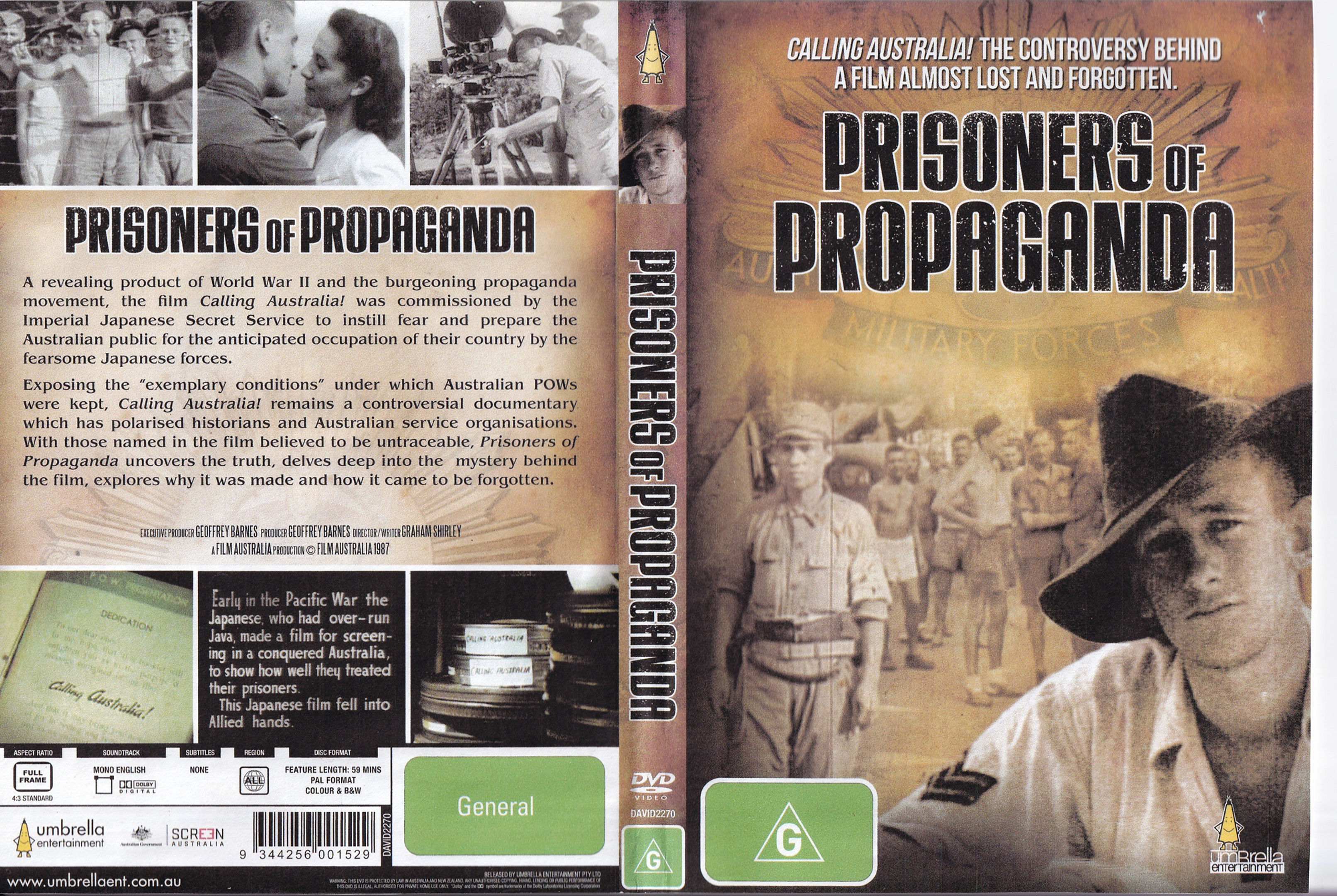 PRISONER OF PROPAGANDA