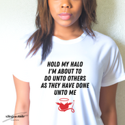 Hold My Halo T-shirt