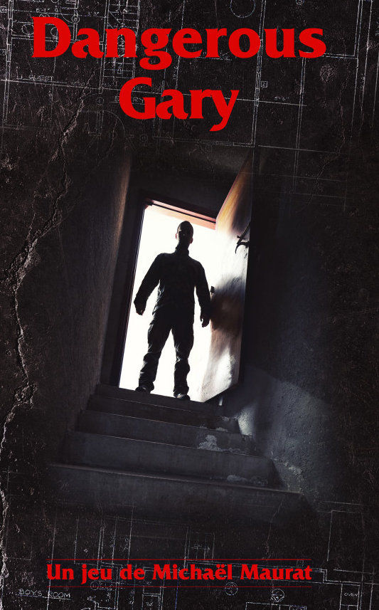 Couverture Dangerous Gary jeu de rôle de Michaël Maurat mêlant exploration urbaine et donjons mystérieux.