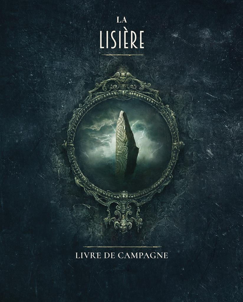 Couverture du Livre de campagne La Lisière – illustration du monolithe mystique.