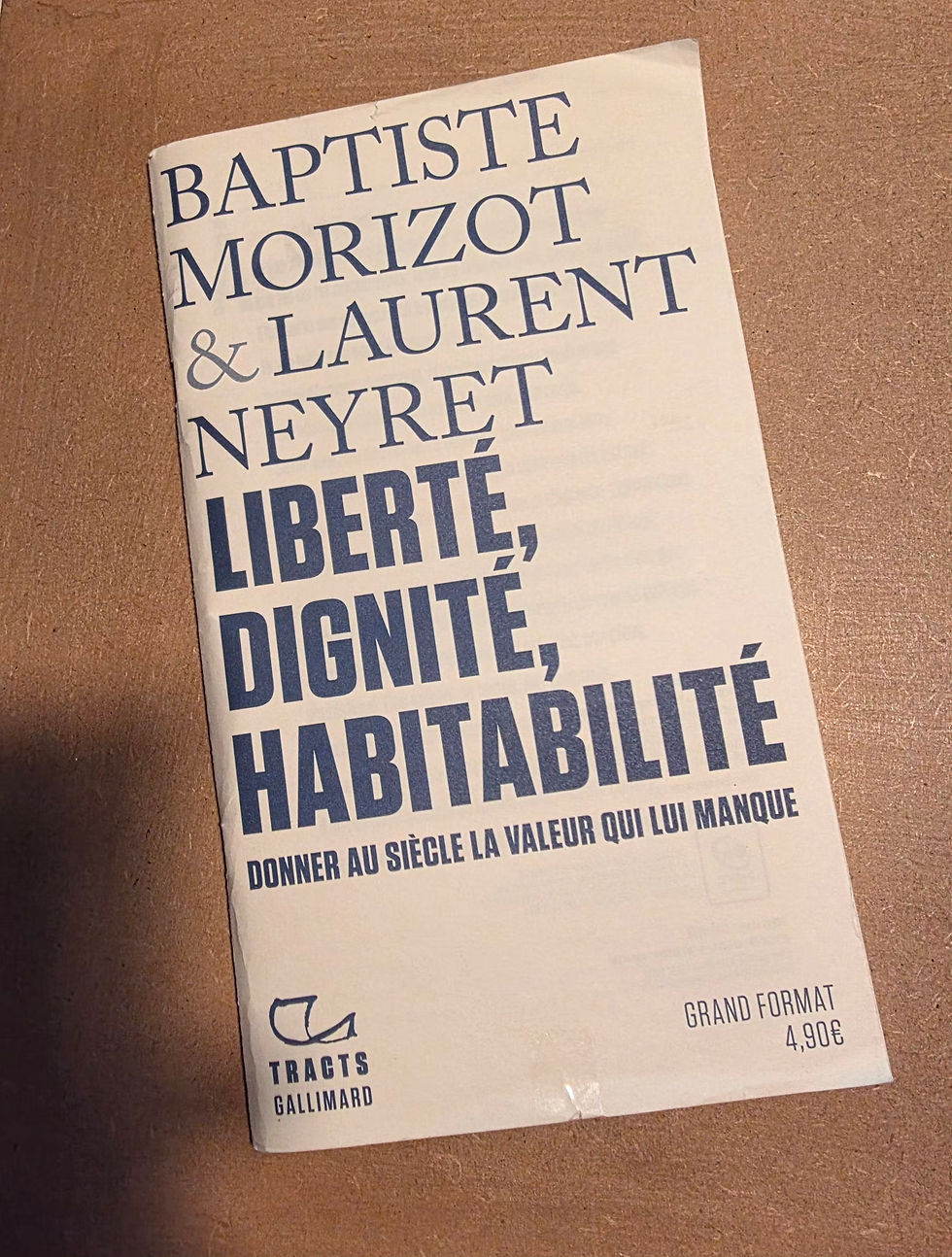 Liberté, Dignité, Habitabilité.