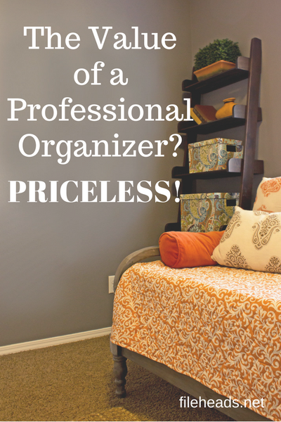The Value of a Professional Organizer | Fileheads.net