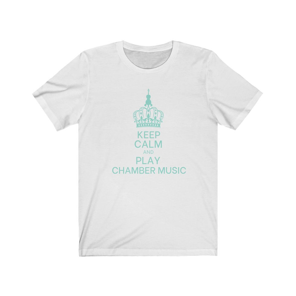Thumbnail: "Keep Calm And Play Chamber Music" Unisex Short Sleeve Tee