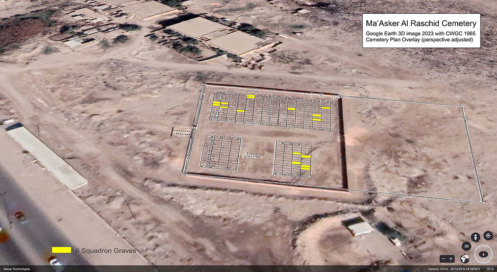 2023 3-D satellite image of the Ma 'Asker Al Raschid Cemetery overlaid with official CWGC Cemetery Plan, with 6 Squadron graves marked