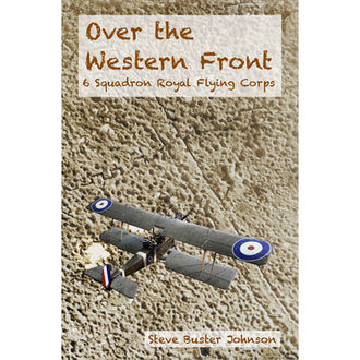 Map of the Western Front with allied aerodromes marked, taken from Steve Buster Johnson's book Over the Western Front