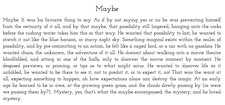 Maybe