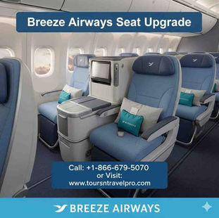 Airline seats with blue and gray upholstery, screens, and pillows. Text reads "Breeze Airways Seat Upgrade" with contact info below.