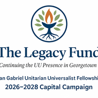 The Legacy Fund - Continuing the UU Presence in Georgetown TX
