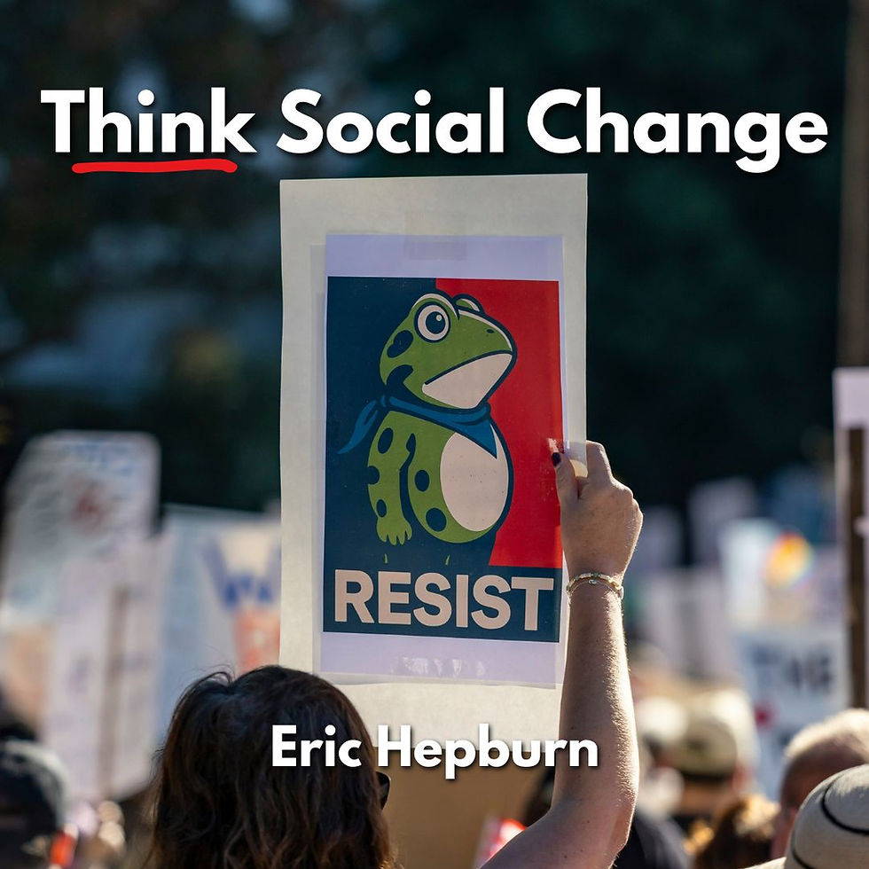 Think Social Change by Eric Hepburn