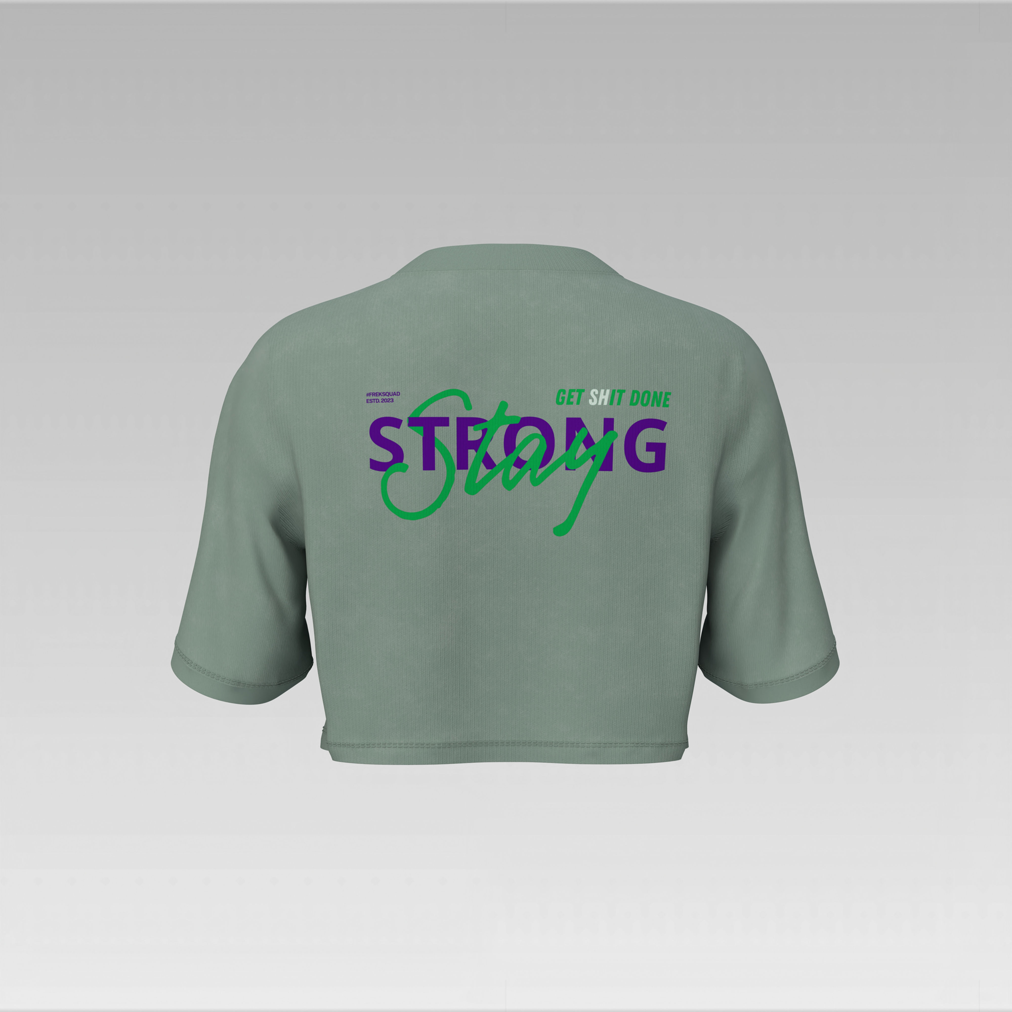 STAY STRONG CROP