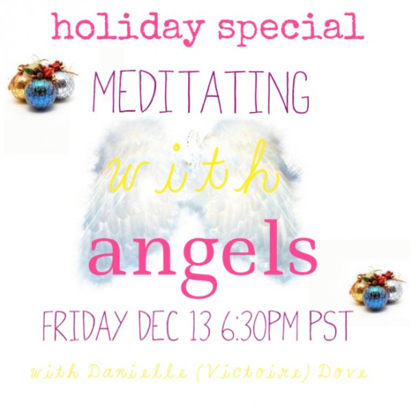 Meditating with Angels with Danielle Dove