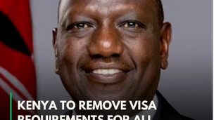 Kenya's Vision for Africa: A Pledge to Eliminate Visa Requirements for All African Visitors.