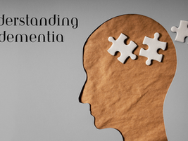 Understanding Dementia: A Comprehensive Guide
