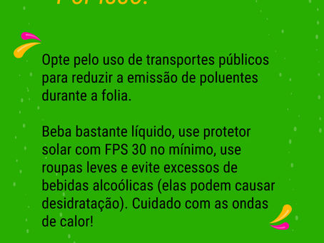 Carnaval só é bom com…