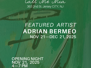 Featured Artist: Adrian Bermeo // 8:00am-4:00pm