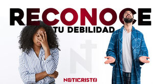 Reconoce tu debilidad
