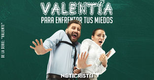 Valentía para enfrentar tus miedos