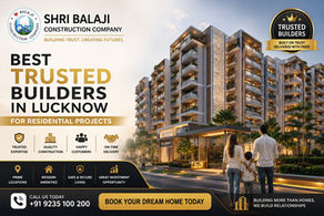 Trusted Builders in Lucknow