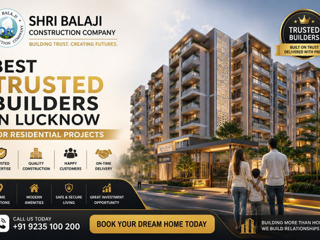 Trusted Builders in Lucknow