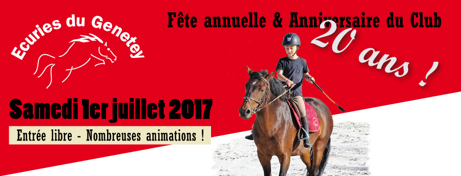 Fête annuelle et anniversaire des Écuries du Genetey