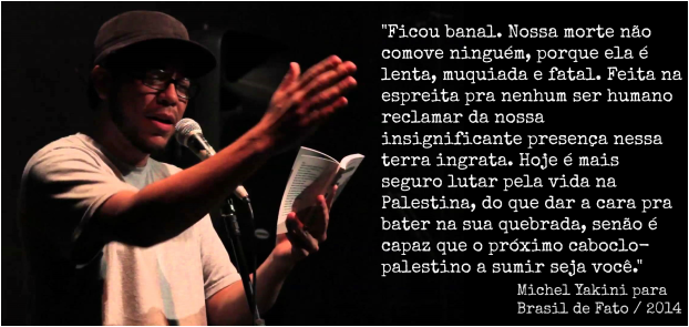 Michel Yakini para o jornal Brasil de Fato