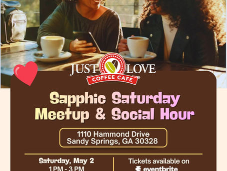 Sapphic Saturday: A Space to Connect and Be Yourself