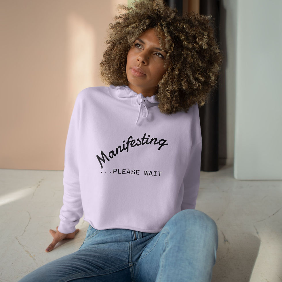 Thumbnail: Crop Hoodie-MANIFESTING...PLEASE WAIT