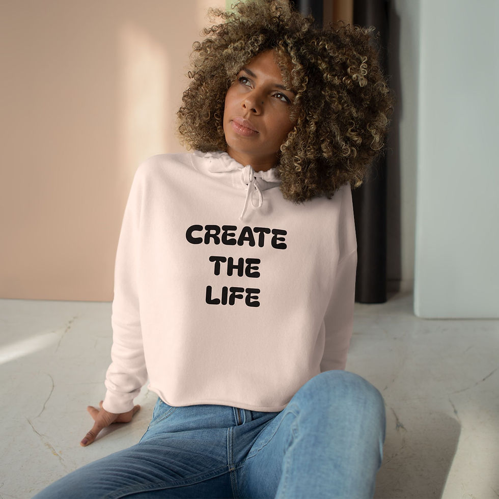 Thumbnail: Create The Life Cropped Hoodie — Inspirational Women's Crop Hoodie