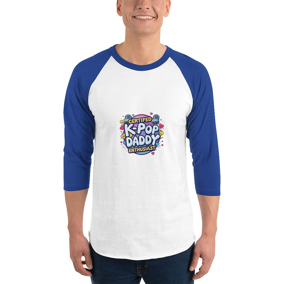 Certified K-Pop Daddy - 3/4 sleeve raglan shirt