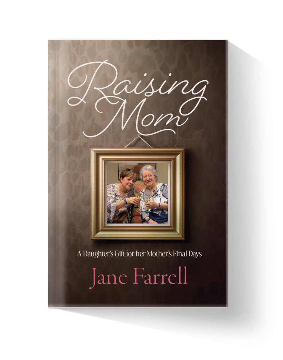 Raising Mom