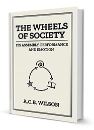 Wheels of Society - Tony Wilson