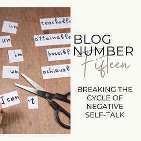 Breaking the Cycle of Negative Self-Talk