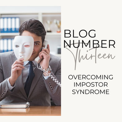 Understanding, Managing and Overcoming Impostor Syndrome