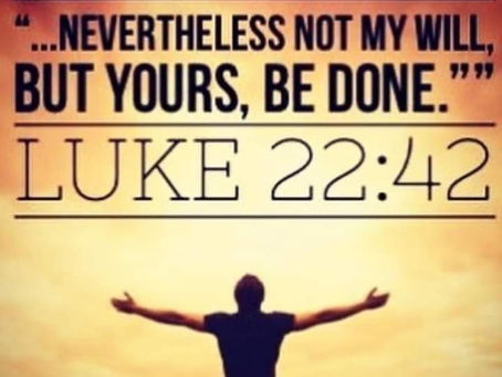 Words from Jesus on the cross should be ours; God's will 🙏🏼
