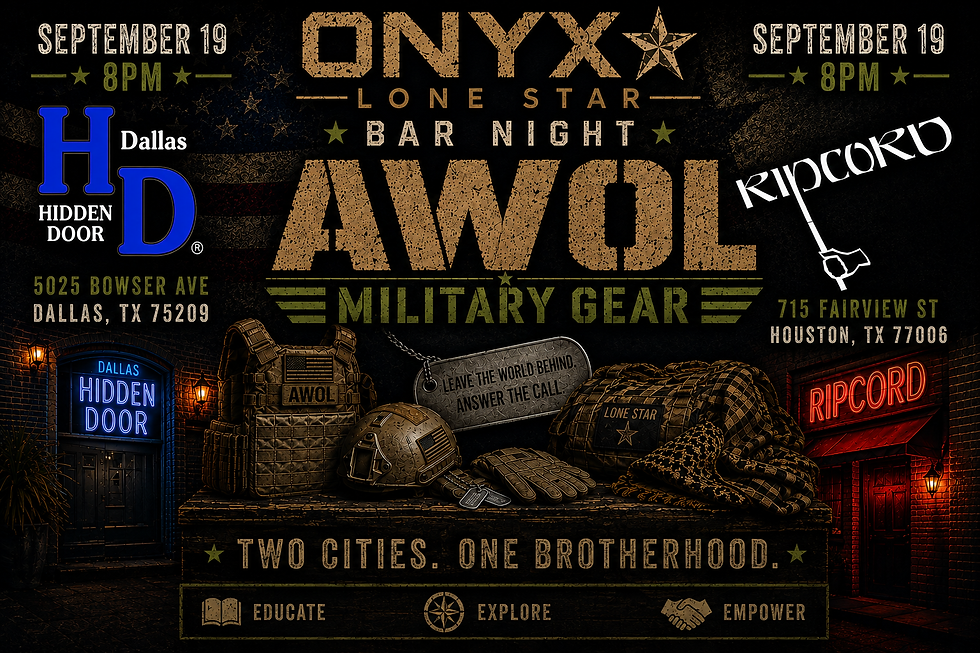 ONYX Lone Star Bar Night: AWOL – Military Gear